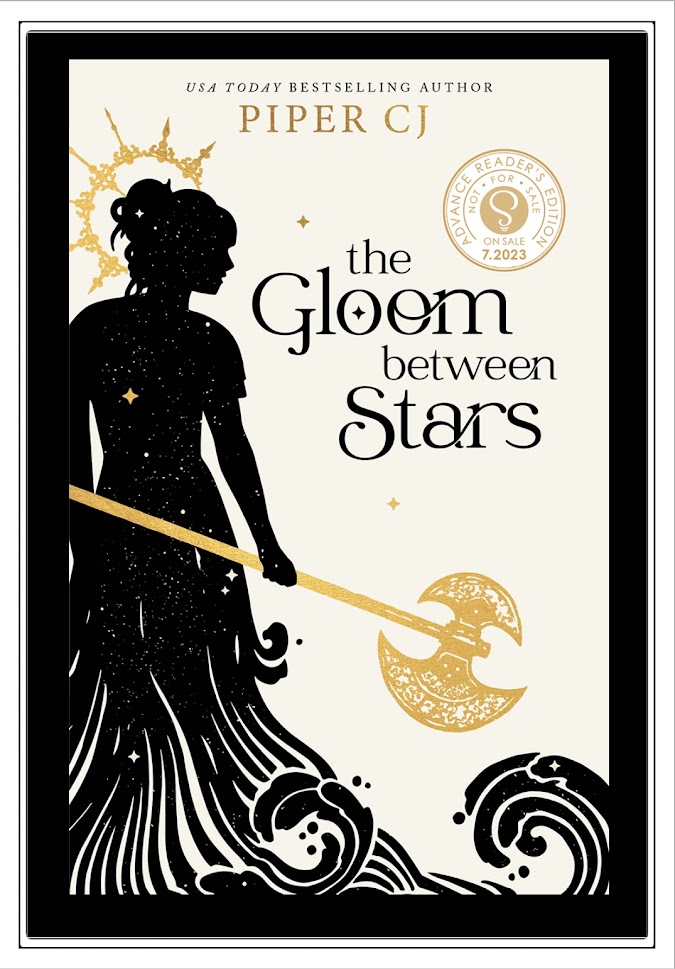 The Gloom Between Stars by Piper CJ