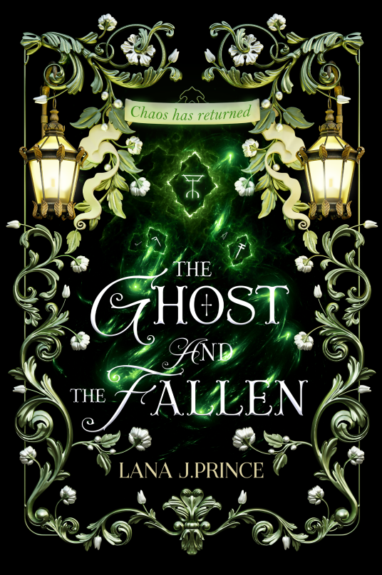 The Ghost and the Fallen by Lana J Prince